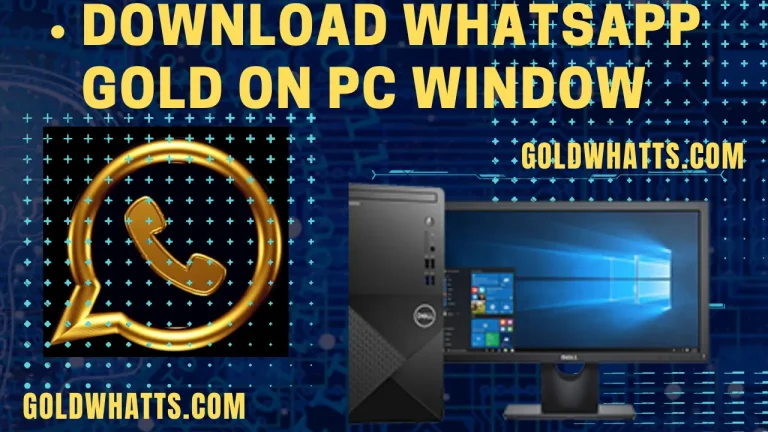 Download-WhatsApp-Gold-on-PC